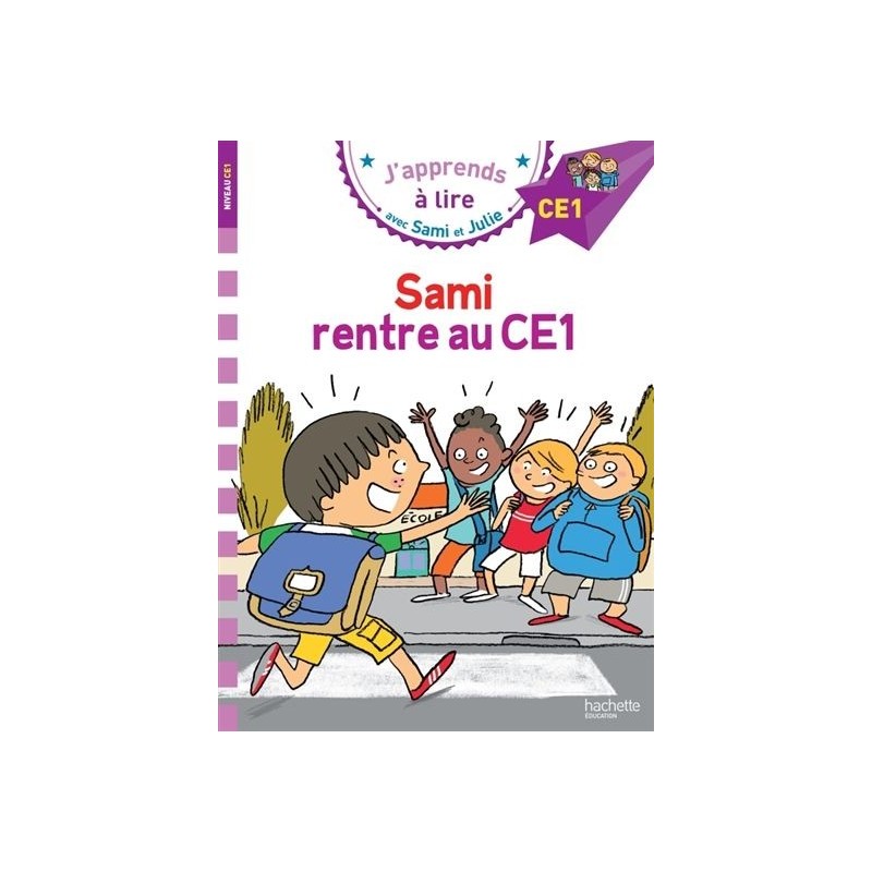 Sami et Julie - Sami rentre au CE1 (niveau 4)