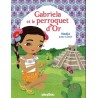 Minimiki - Tome 23 : Gabriela et le perroquet d'or