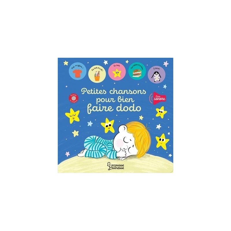 Petites chansons pour bien faire dodo Petites chansons pour bien faire dodo