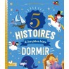 5 histoires à lire pour bien dormir