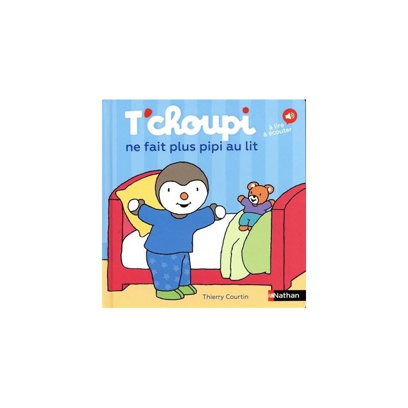 T'choupi ne fait plus pipi au lit T'choupi ne fait plus pipi au lit