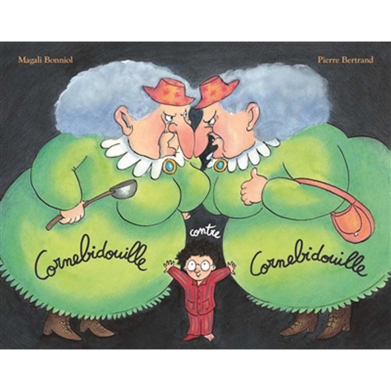 Cornebidouille contre Cornebidouille Cornebidouille contre Cornebidouille