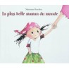 La plus belle maman du monde