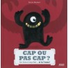 Cap ou pas cap ?