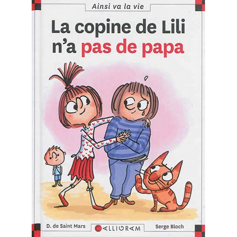 La copine de Lili n'a pas de papa La copine de Lili n'a pas de papa