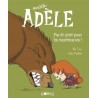 Mortelle Adèle - Tome 7 : Pas de pitié pour les nazebroques !