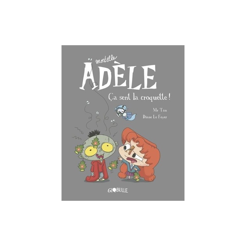 Mortelle Adèle - Tome 11 : Ça sent la croquette Mortelle Adèle - Tome 11 : Ça sent la croquette