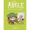 Mortelle Adèle - Tome 5 : Poussez-vous, les moches !