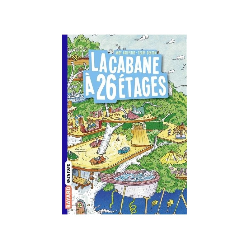 La cabane à étages - Tome 2 : La cabane à 26 étages La cabane à étages - Tome 2 : La cabane à 26 étages
