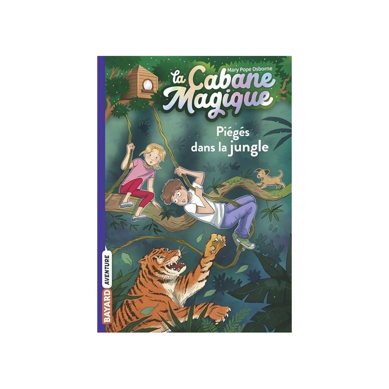 La cabane magique - Tome 18 : Piégés dans la jungle La cabane magique - Tome 18 : Piégés dans la jungle
