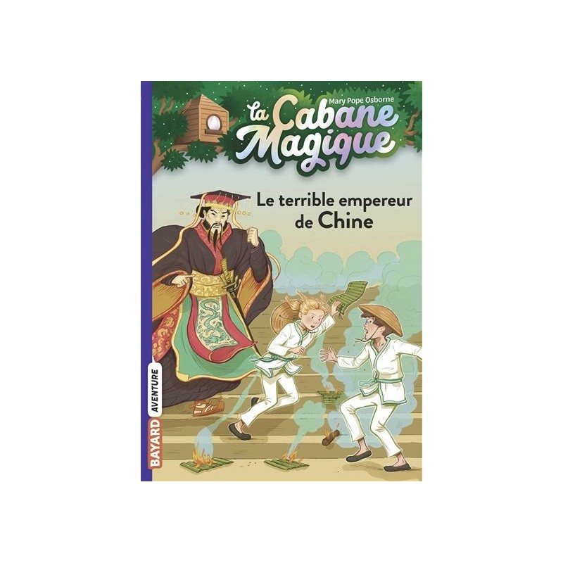 La cabane magique - Tome 9 : Le terrible empereur de Chine La cabane magique - Tome 9 : Le terrible empereur de Chine