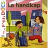 Mes p'tits docs - Le handicap