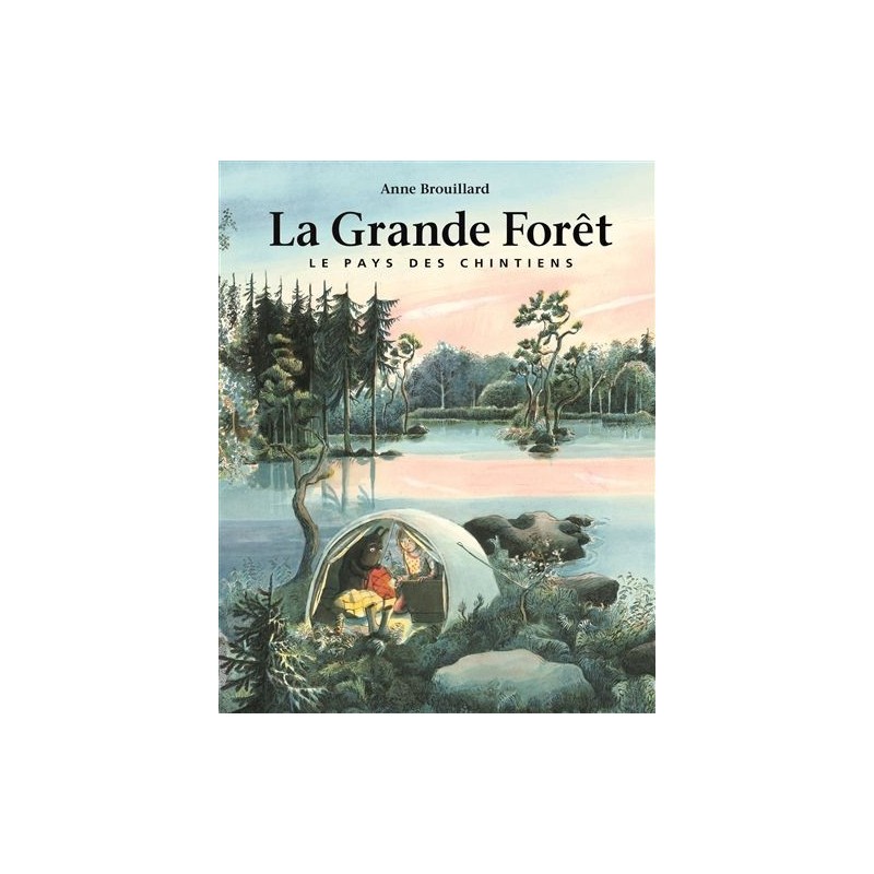 Le pays des Chintiens - Tome 1 : La grande forêt Le pays des Chintiens - Tome 1 : La grande forêt