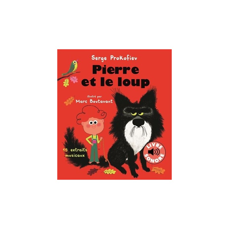 Mes petits contes sonores - Pierre et le loup