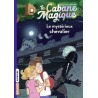 La cabane magique - Tome 2 : Le mystérieux chevalier