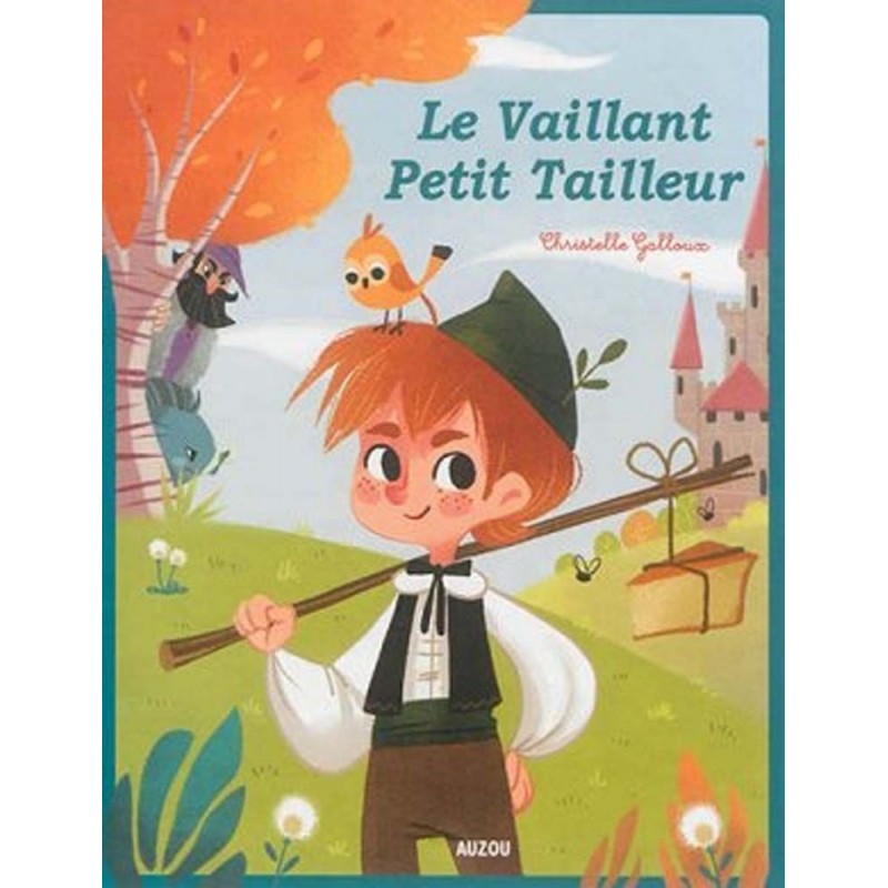 Le vaillant petit tailleur Le vaillant petit tailleur