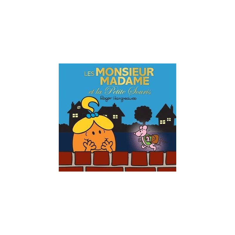 Les Monsieur Madame et la petite souris Les Monsieur Madame et la petite souris
