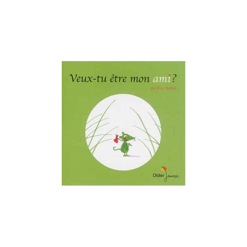 Veux-tu être mon ami ? Veux-tu être mon ami ?