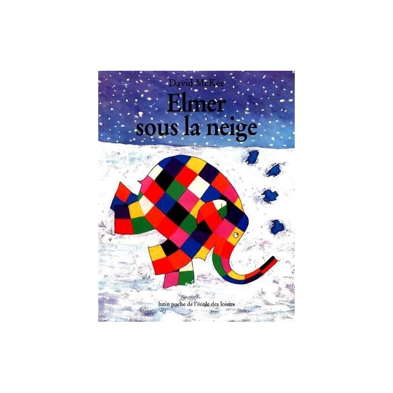 Elmer sous la neige Elmer sous la neige