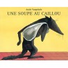Une soupe au caillou