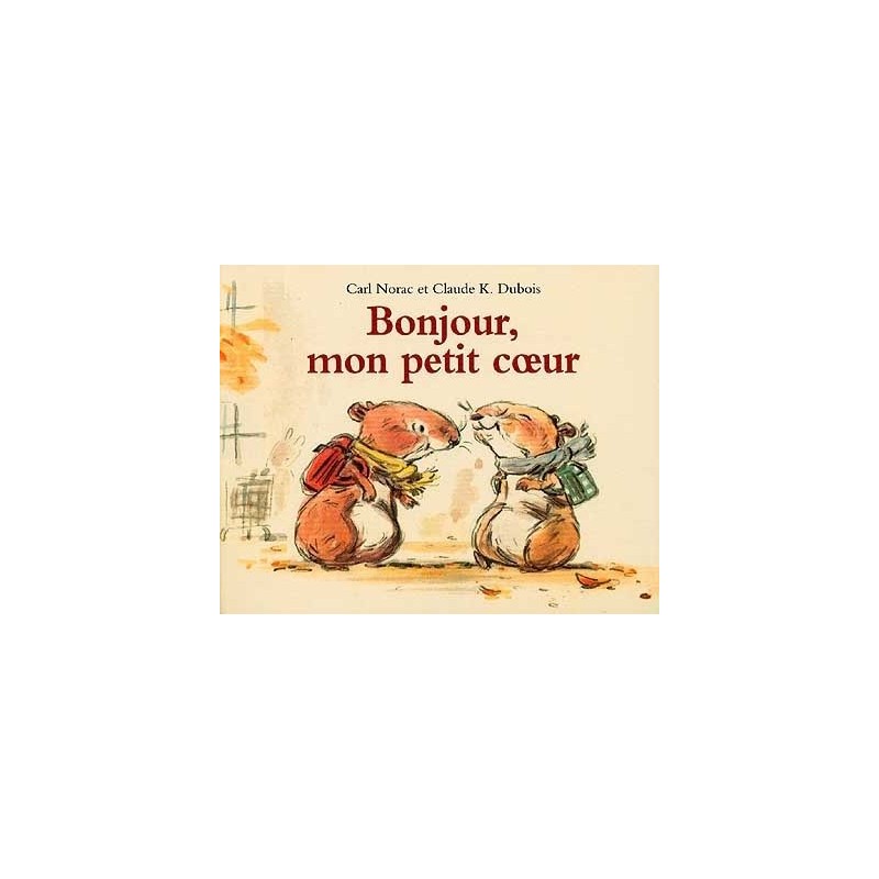 Bonjour, mon petit coeur Bonjour, mon petit coeur
