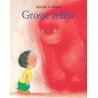 Grosse colère