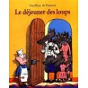 Le déjeuner des loups