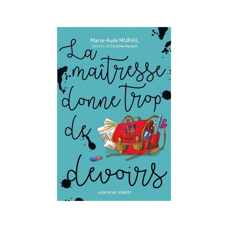 La maîtresse donne trop de devoirs La maîtresse donne trop de devoirs