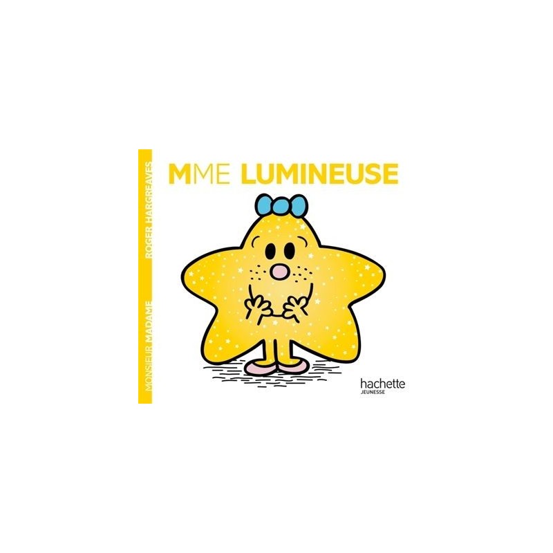 Les Monsieur Madame - Madame Lumineuse Les Monsieur Madame - Madame Lumineuse
