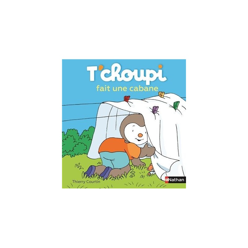 T'choupi fait une cabane T'choupi fait une cabane