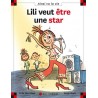 Lili veut être une star
