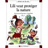 Lili veut protéger la nature