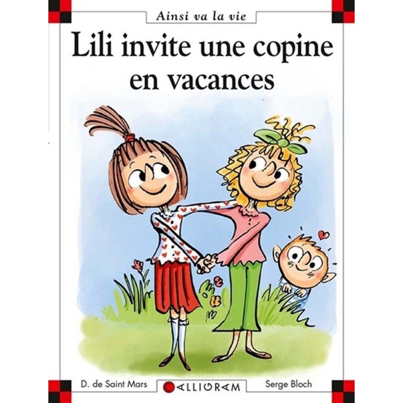 Lili invite une copine en vacances Lili invite une copine en vacances