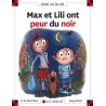 Max et Lili ont peur du noir