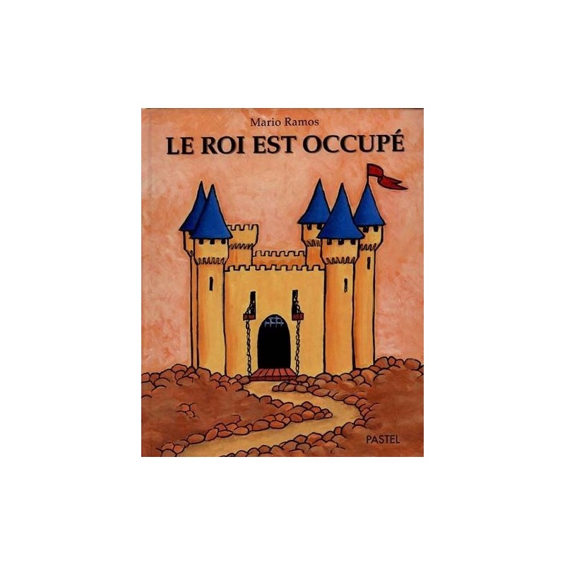 Le roi est occupé Le roi est occupé