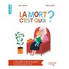 La mort c'est quoi ?