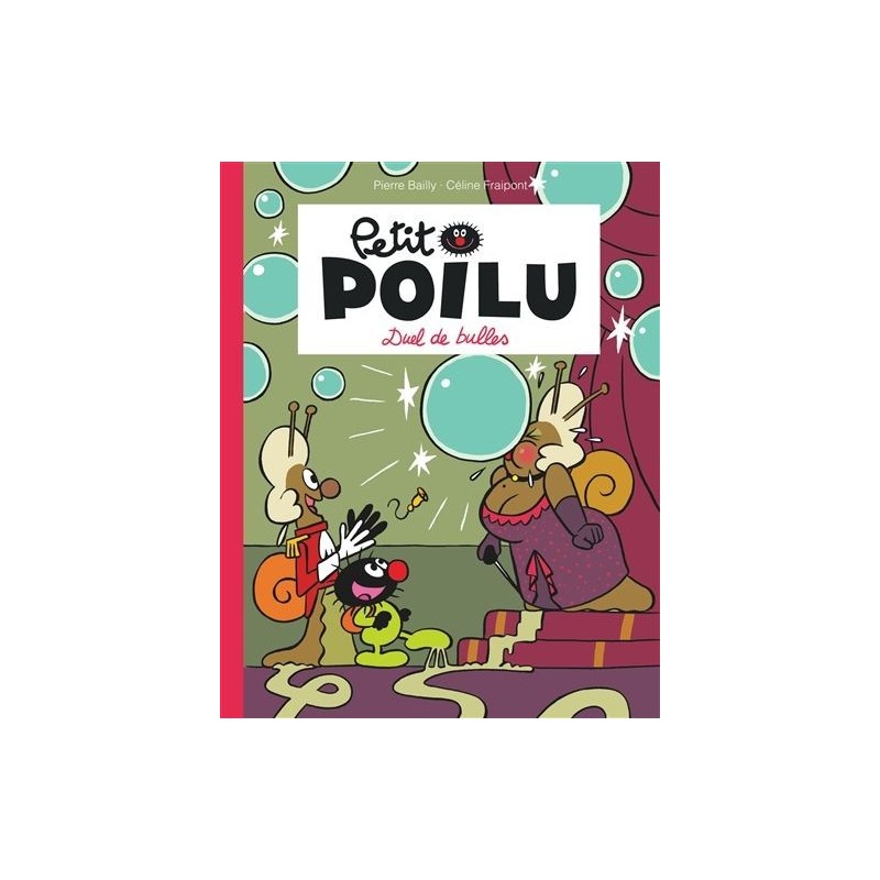Petit Poilu : Duel de bulles Petit Poilu : Duel de bulles