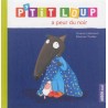 P'tit Loup a peur du noir