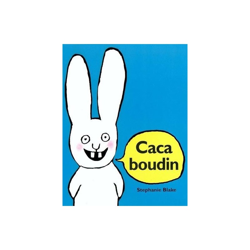 Caca boudin Caca boudin