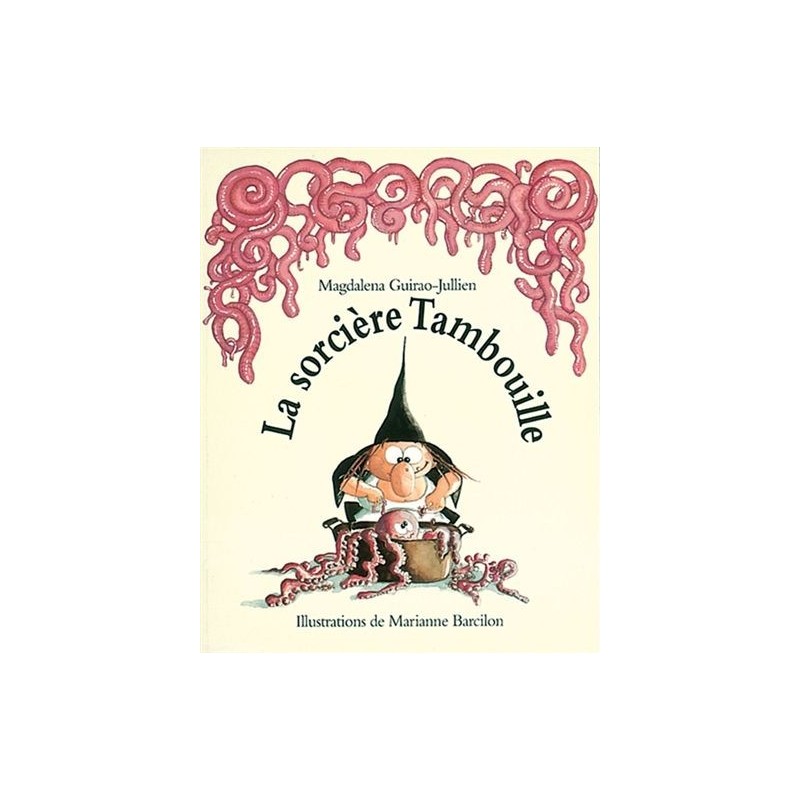 La sorcière Tambouille