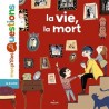La vie, la mort