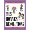 Mes bonnes résolutions