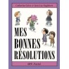 Mes bonnes résolutions