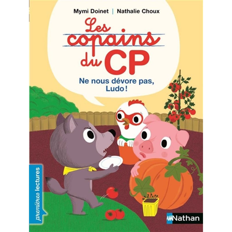 Les copains du CP : Ne nous dévore pas, Ludo !