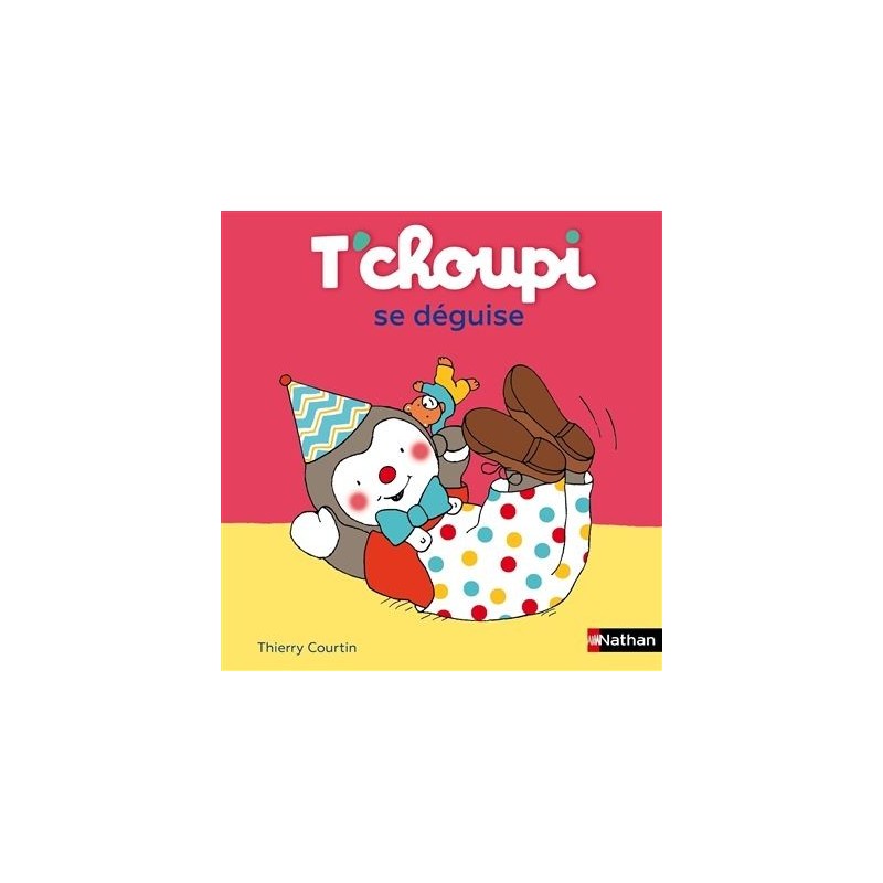 T'choupi se déguise
