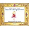 Elinor n'aime pas l'école