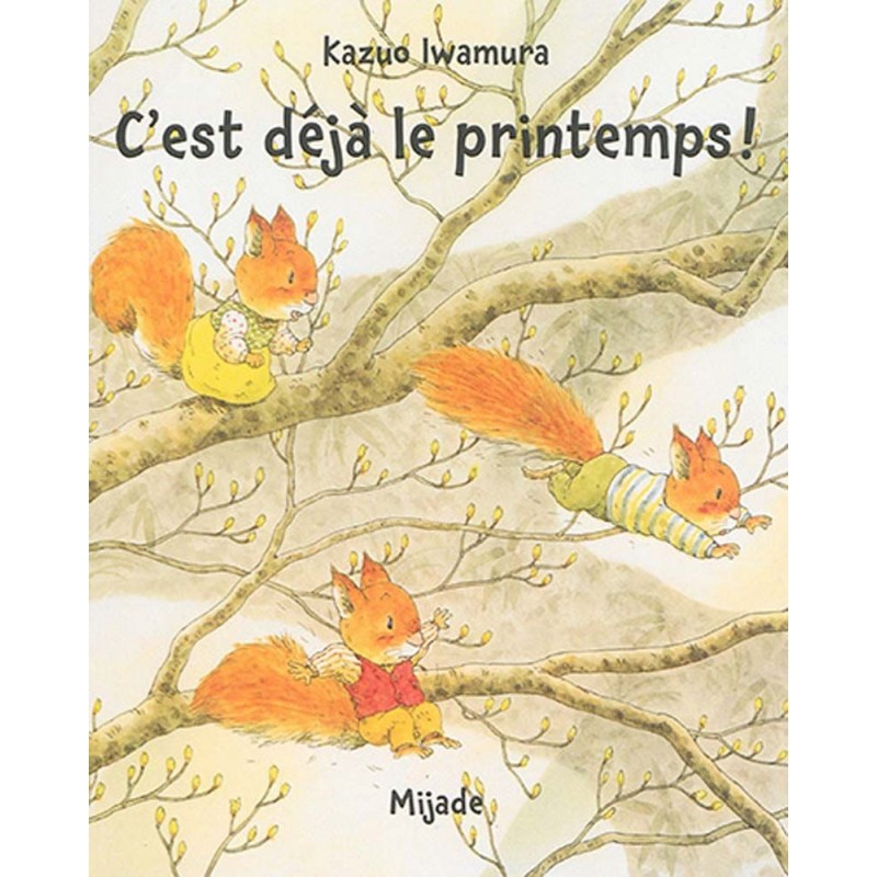 C'est déjà le printemps ! C'est déjà le printemps !
