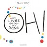 Oh ! un livre qui fait des sons