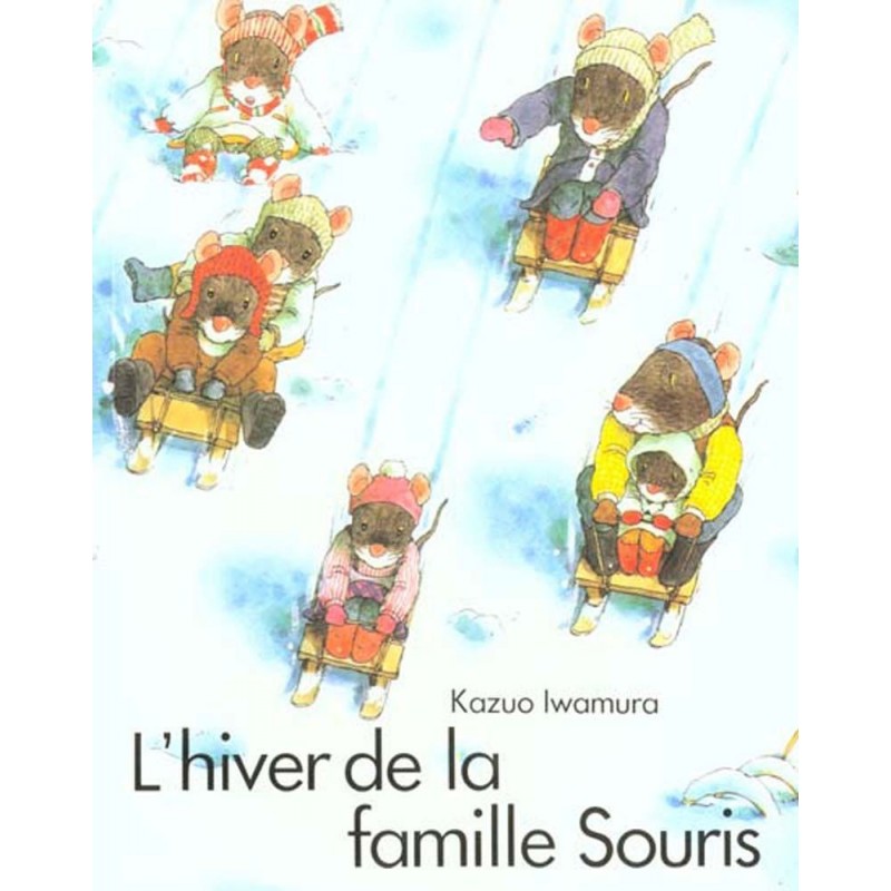 L'Hiver de la famille Souris L'Hiver de la famille Souris