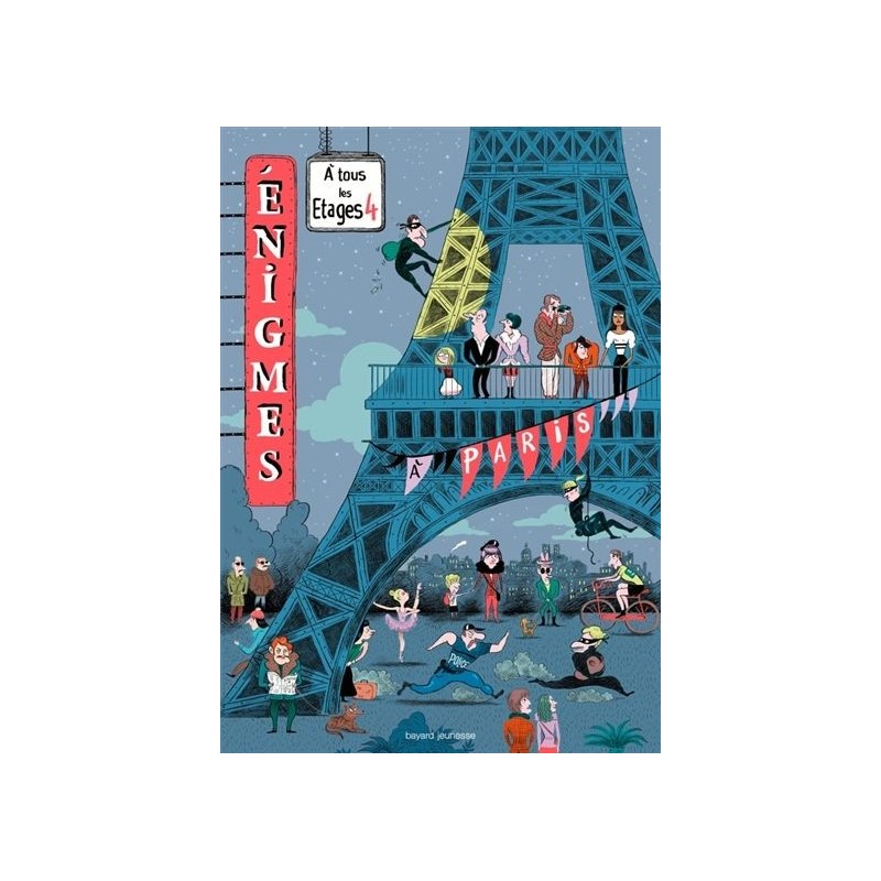 Enigmes à tous les étages - Tome 4 : A Paris Enigmes à tous les étages - Tome 4 : A Paris